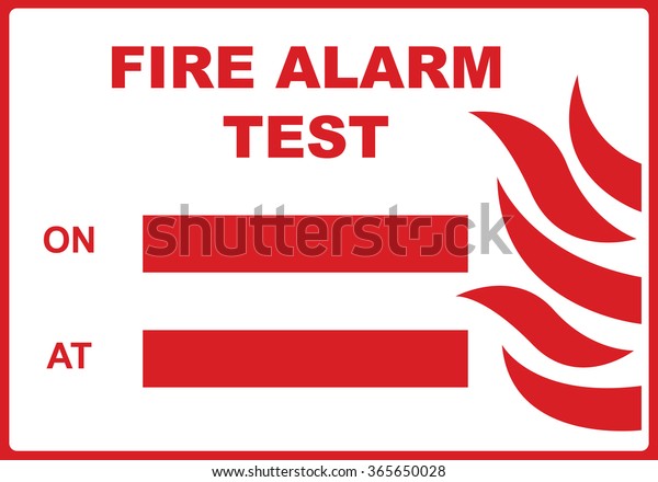 Fire Alarm Test Sign Stock Vector Royalty Free 365650028 Shutterstock