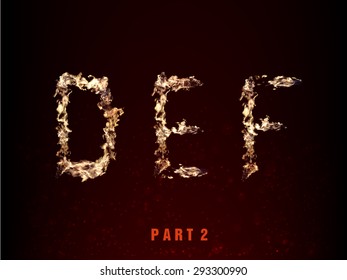 fire alphabet. letters D E F of flame on a dark background