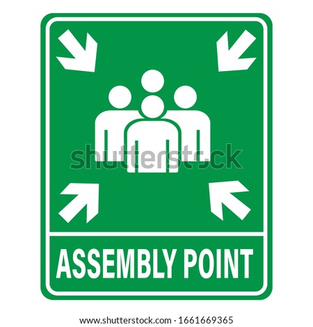 Fire Assembly Point Vector Signage Illustration Design. Vector EPS 10.