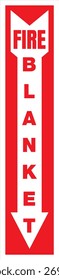 Fire Blanket Sign With Downward Arrow Vertical