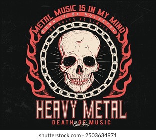 Fire, chain and skull artwork. Heavy metal music poster design. Skull with heard rock t shirt design. Rock and roll print design. Metal music is in my soul. born to be rock stars.