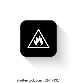 Fire danger sign - white vector  icon with shadow