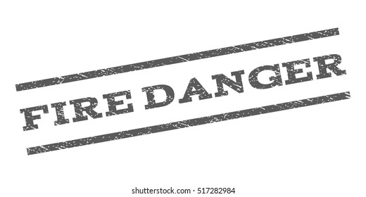 Fire Danger watermark stamp. Text tag between parallel lines with grunge design style. Rubber seal stamp with dust texture. Vector color ink imprint on a white background.