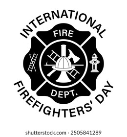 Fire Department Symbol. Fire Department Emblem. International Firefighters Day. Vector Illustration Isolated on White Background. 