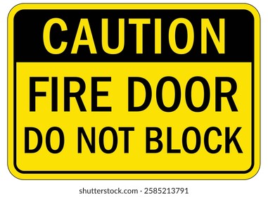 Fire door do not block warning sign