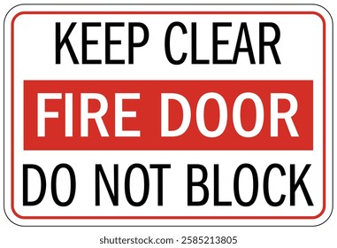 Fire door do not block warning sign