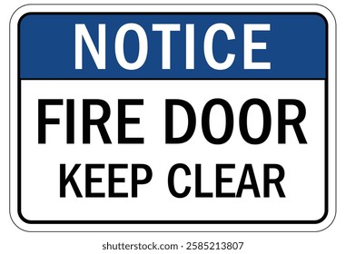 Fire door do not block warning sign