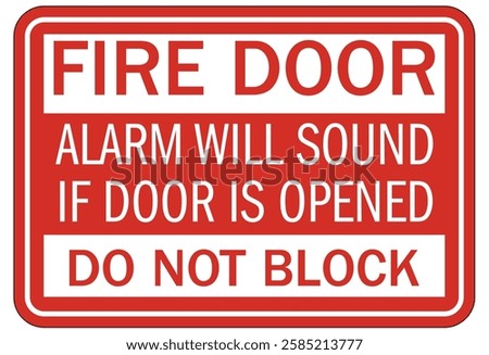 Fire door do not block warning sign