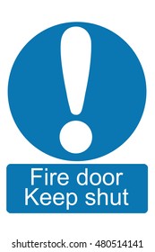 Fire Door Keep Shut Sign