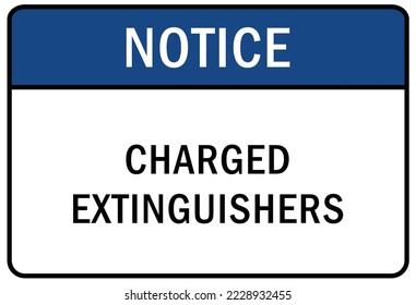 Fire emergency charged extinguisher sign and label