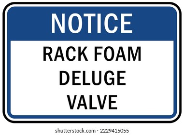 Fire emergency sign rack foam deluge valve
