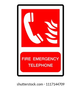 Fire Emergency Telephone Symbol Sign, Vector Illustration, Isolate On White Background Label. EPS10