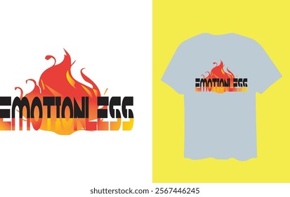 Fire emotionless t-shirt design template for you