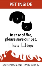 Fire evacuation sign. Emergency respond sign. Pet cat dog evacuation signage. Pet rescue sign. Cat and Dog inside.