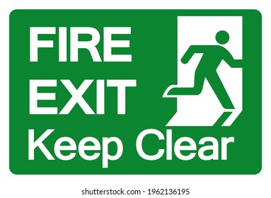 Fire Exit Keep Clear Symbol Sign, Vector Illustration, Isolate On White Background Label. EPS10 