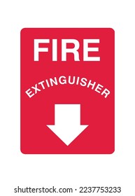 Fire Extinguisher - Fire Control Signs - Down Arrow sign, emergency fire equipment, protection signs