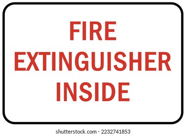 Fire extinguisher inside sign and labels