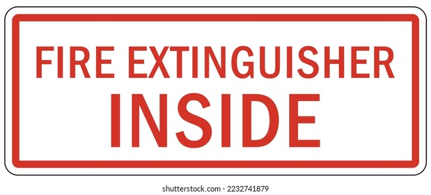 Fire extinguisher inside sign and labels