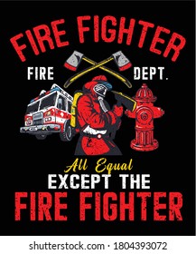 Fire Fighter Vintage Tshirt or poster design with illustration of firefighter's axes. Design with text composition.