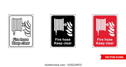 Fire fighting sign fire hose keep clear icon of 3 types: color, black and white, outline. Isolated vector sign symbol