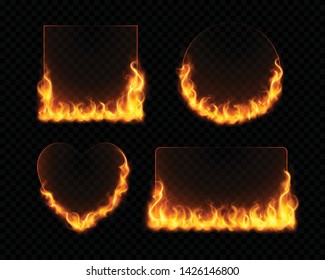 Fire flame frames realistic set of burning geometrical figures on dark transparent background isolated vector illustration 