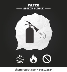 Fire flame icons. Fire extinguisher sign. Prohibition stop symbol. Paper speech bubble with icon.