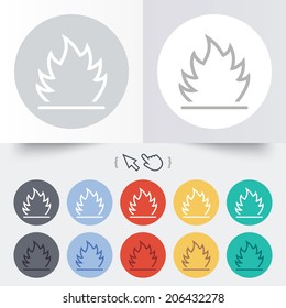 Fire flame sign icon. Heat symbol. Stop fire. Escape from fire. Round 12 circle buttons. Shadow. Hand cursor pointer. Vector