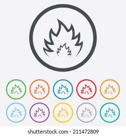 Fire flame sign icon. Heat symbol. Stop fire. Escape from fire. Round circle buttons with frame. Vector