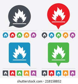 Fire flame sign icon. Heat symbol. Stop fire. Escape from fire. Speech bubbles information icons. 24 colored buttons. Vector
