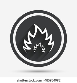 Fire flame sign icon. Heat symbol. Stop fire. Escape from fire. Circle flat button with shadow and border. Vector