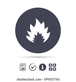Fire flame sign icon. Heat symbol. Stop fire. Escape from fire. Report document, information and check tick icons. Currency exchange. Vector