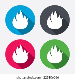 Fire flame sign icon. Fire symbol. Stop fire. Escape from fire. Circle buttons with long shadow. 4 icons set. Vector