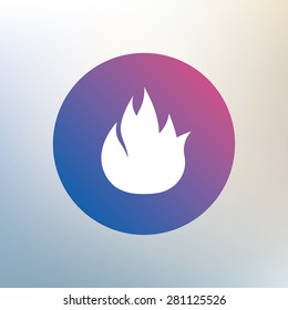 Fire flame sign icon. Fire symbol. Stop fire. Escape from fire. Icon on blurred background. Vector