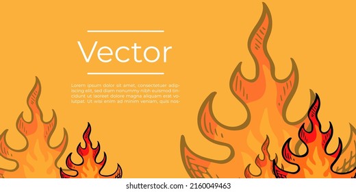 Fire flame sketch vector illustration. Forest fires, hot summer dry season warning hand drawn background. Burning campfire media banner