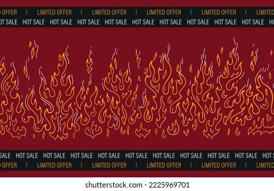 Fire Flames Seamless Border. Hot Sale Price Limited Offer Deal. Red Banner Frame for Promo. Vector illustration