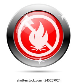 Fire forbidden icon. Internet button on white background. 