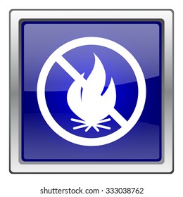 Fire forbidden icon. Internet button on white background. EPS10 vector.
