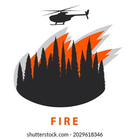 Fire, Forest, Helicopter - Vector. Natural Disaster. Ecology Protection Concept.