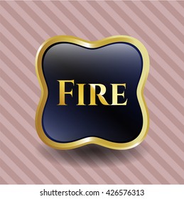 Fire gold badge or emblem