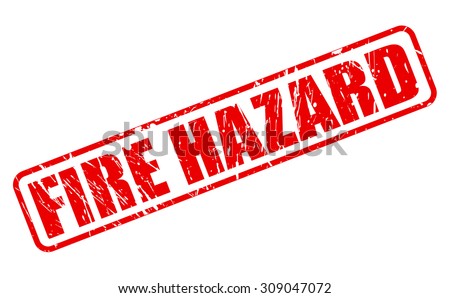 Fire Hazard red stamp text on white