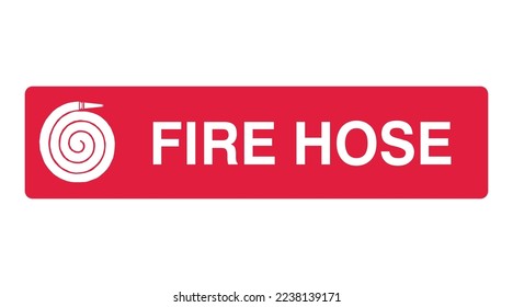 Fire Hose - Fire Control Signs -  Emergency fire equipment, industrial burning hazard, protection sign