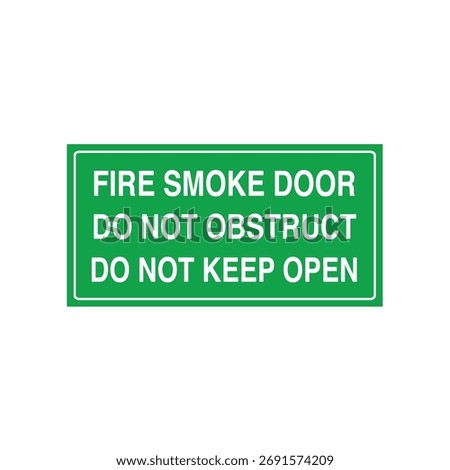 Fire Hose Reel Do Not Obstruct Sign: Mandatory Safety Banner for Clear Access