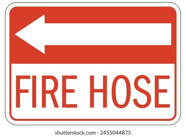 Fire hose sign and labels
