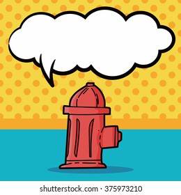 Fire hydrant color doodle, speech bubble