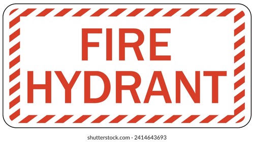 Fire hydrant sign and labels