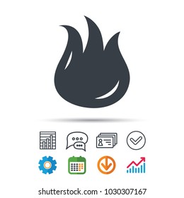 Fire icon. Blazing bonfire flame symbol. Statistics chart, chat speech bubble and contacts signs. Check web icon. Vector