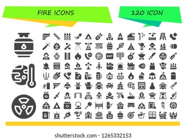  fire icon set. 120 filled fire icons. Simple modern icons about  - Gas, Radioactive, Global warming, Gun, Ladder, Candles, Fireworks, Bomb, Rocket launch, Campfire, Tsunami, Candle