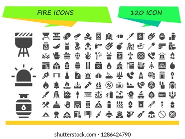  fire icon set. 120 filled fire icons. Simple modern icons about  - Barbecue, Gas, Alarm, Grill, Eruption, Marshmallow, Cannon, Campfire, Fire, Spaceship, Missile, Weapon, Match