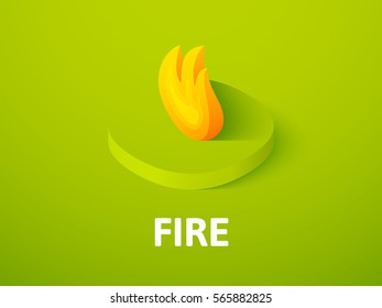 Fire icon, vector symbol in flat isometric style isolated on color background