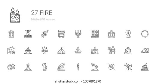 fire icons set. Collection of fire with collision, drought, torch, flood, fire extinguisher, volcano, global warming, brick grill, roast, tent. Editable and scalable icons.
